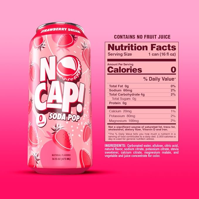 No Cap! Healthy Soda Alternative, Natural Allulose, Zero Sugar, Zero Calorie, Caffeine Free, | Hydrating Electolytes, Natural Flavors 16 oz. (Strawberry Drean)